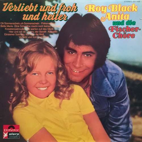 Cover Roy Black, Anita* Und Die Fischer-Chöre* - Verliebt Und Froh Und Heiter (LP) Schallplatten Ankauf
