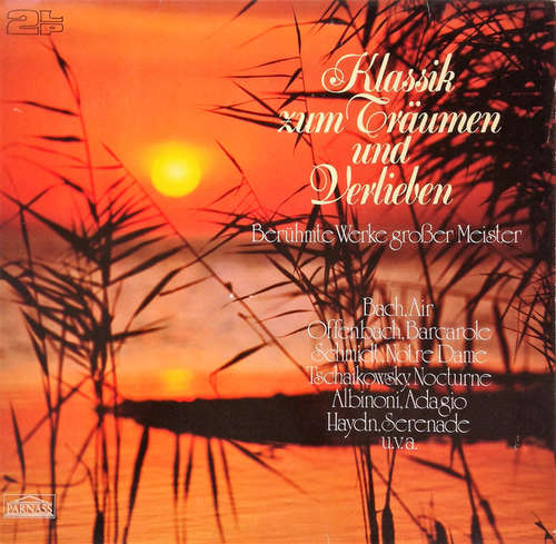 Cover Various - Klassik Zum Träumen Und Verlieben (Berühmte Werke Großer Meister) (2xLP, Comp, Club) Schallplatten Ankauf