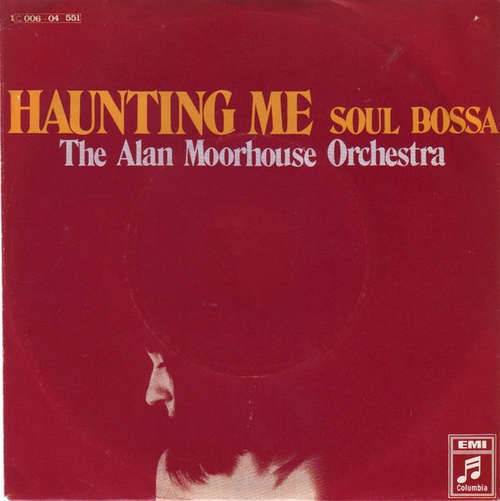 Cover The Alan Moorhouse Orchestra* - Haunting Me / Soul Bossa (7) Schallplatten Ankauf