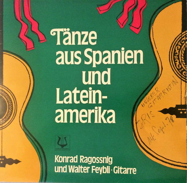 Bild Konrad Ragossnig And Walter Feybli - Tänze Aus Spanien Und Lateinamerika (LP, Album) Schallplatten Ankauf