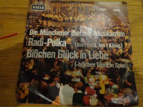 Cover Die Münchener Bierzelt-Musikanten - Radi-Polka  / Bißchen Glück In Liebe (7, Single) Schallplatten Ankauf