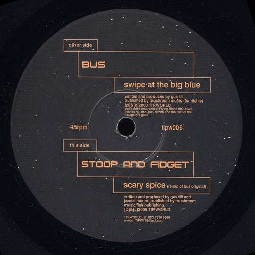 Cover Bus / Stoop And Fidget* - Swipe At The Big Blue / Scary Spice (12) Schallplatten Ankauf