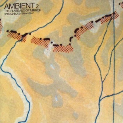 Cover Harold Budd & Brian Eno - The Plateaux Of Mirror (LP, Album, RE) Schallplatten Ankauf