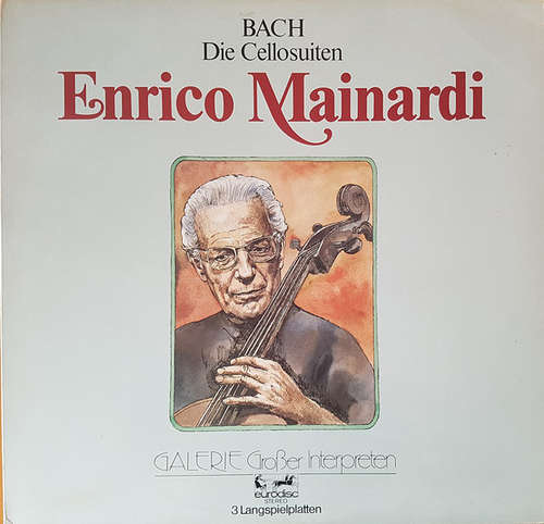 Cover Bach*, Enrico Mainardi - Die Cellosuiten (3xLP, Album, RP) Schallplatten Ankauf