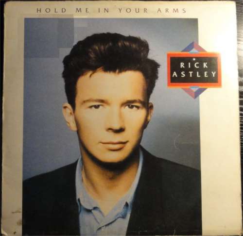 Cover Rick Astley - Hold Me In Your Arms (LP, Album) Schallplatten Ankauf