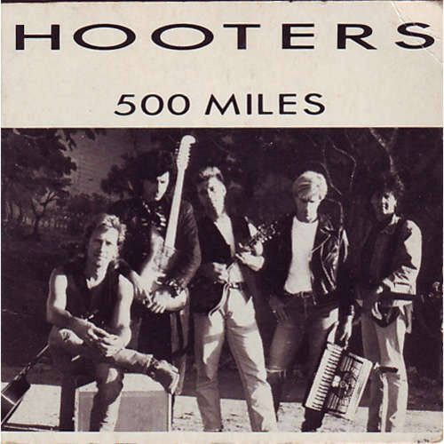 Cover The Hooters - 500 Miles (12) Schallplatten Ankauf