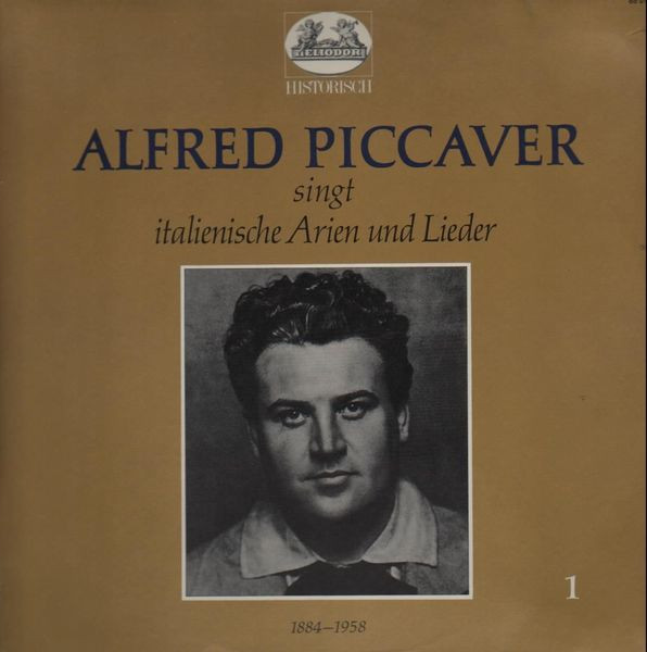 Cover Alfred Piccaver - Singt Italienische Arien Und Lieder (LP, Comp) Schallplatten Ankauf