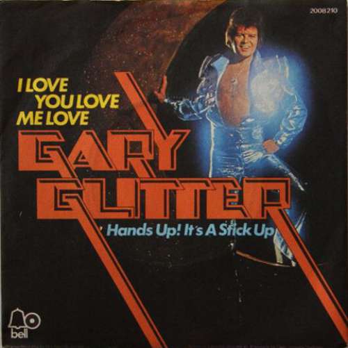 Bild Gary Glitter - I Love You Love Me Love (7, Single) Schallplatten Ankauf