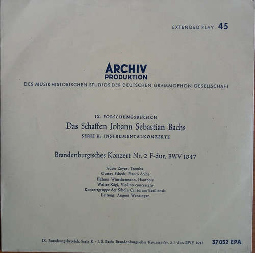 Cover Schola Cantorum Basiliensis, Adam Zeyer, Gustav Scheck, Helmut Winschermann, Walter Kägi, August Wenzinger - Brandenburgisches Konzert Nr. 2 F-dur, BWV 1047 (7, EP) Schallplatten Ankauf