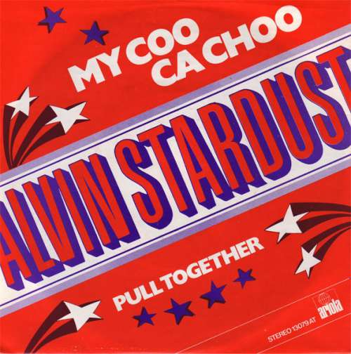 Cover Alvin Stardust - My Coo Ca Choo (7, Single) Schallplatten Ankauf