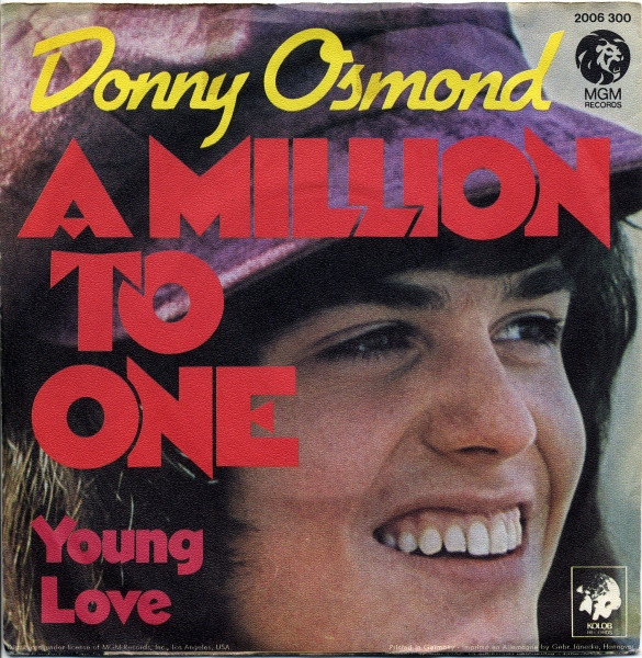 Cover Donny Osmond - A Million To One / Young Love (7, Single) Schallplatten Ankauf