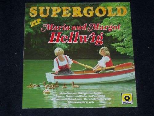 Cover Maria & Margot Hellwig - Supergold (2xLP, Album) Schallplatten Ankauf