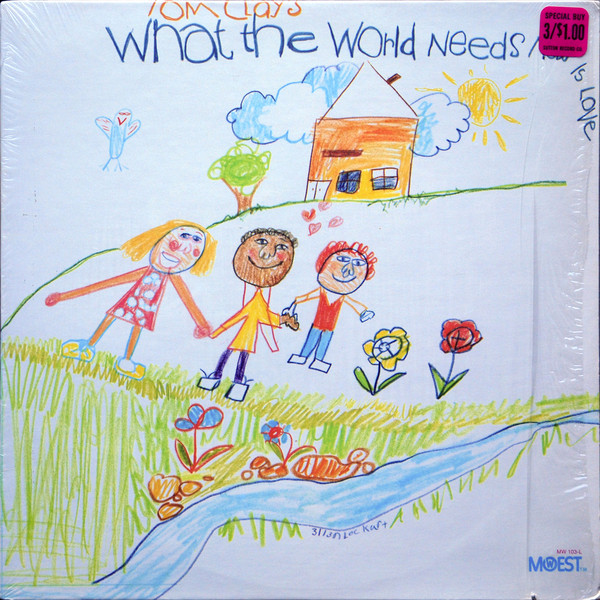 Cover Tom Clay - What The World Needs Now Is Love (LP, Album) Schallplatten Ankauf