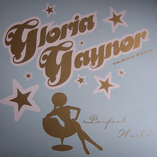 Cover Gloria Gaynor vs. Alex Party - Perfect World (12) Schallplatten Ankauf