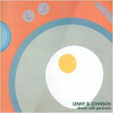 Cover Lenny & Johnson - Dinner With Gershwin (12) Schallplatten Ankauf