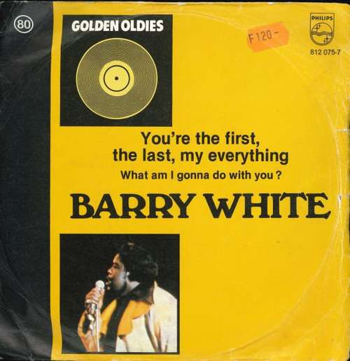 Cover Barry White - You're The First, The Last, My Everything / What Am I Gonna Do With You? (7, Single) Schallplatten Ankauf
