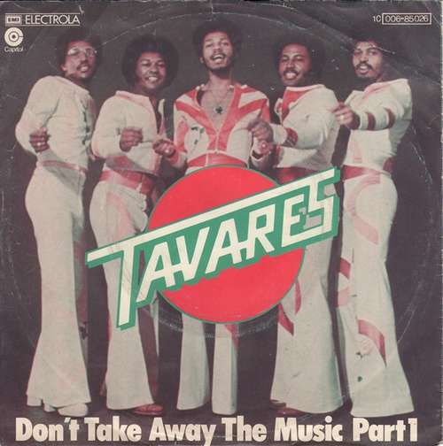 Cover Tavares - Don't Take Away The Music Part 1 (7, Single) Schallplatten Ankauf