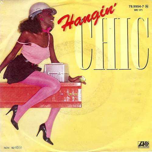 Cover Chic - Hangin' (7, Single) Schallplatten Ankauf