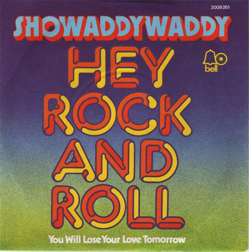 Cover Showaddywaddy - Hey Rock And Roll (7, Single) Schallplatten Ankauf