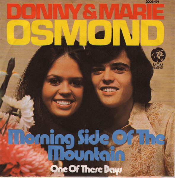 Cover Donny & Marie Osmond - Morning Side Of The Mountain (7, Single) Schallplatten Ankauf