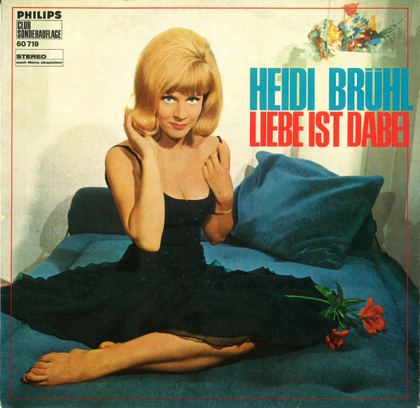 Cover Heidi Brühl - Liebe Ist Dabei (10, Comp, Club) Schallplatten Ankauf