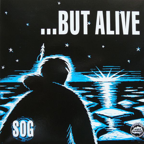Cover ...But Alive - Sog (7, EP) Schallplatten Ankauf