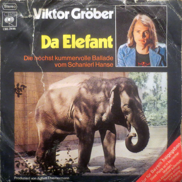 Cover Viktor Gröber - Da Elefant (7, Single) Schallplatten Ankauf