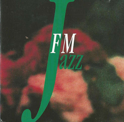Cover Various - FM JAZZ (CD, Comp, Smplr) Schallplatten Ankauf
