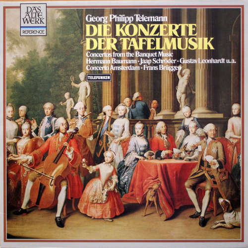Cover Telemann* - Frans Brüggen, Concerto Amsterdam - Die Drei Konzerte Der Tafelmusik (LP, RE, Gre) Schallplatten Ankauf