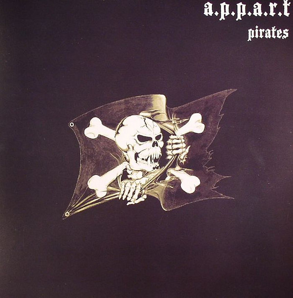 Cover A.P.P.A.R.T - Pirates (12, Album) Schallplatten Ankauf