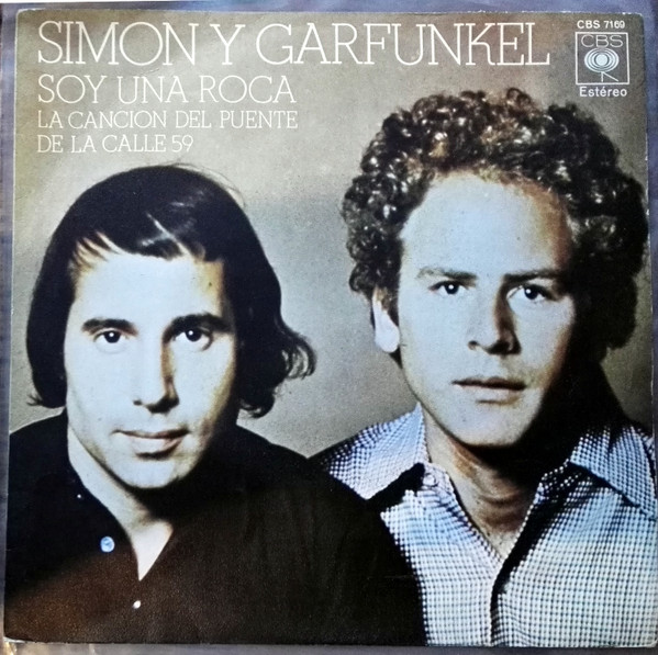 Cover Simon And Garfunkel* - Soy Una Roca / La Canción del Puente de la Calle 59 (7, Single) Schallplatten Ankauf