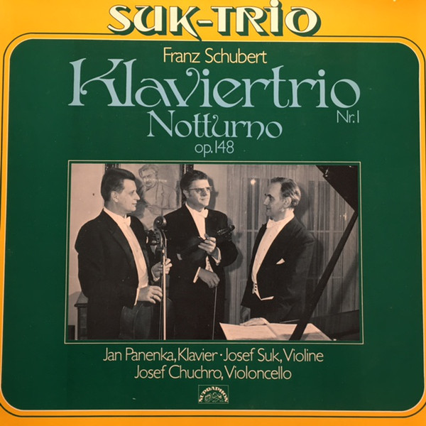 Cover Franz Schubert - Suk Trio - Klaviertrio Nr. 1 • Notturno (LP, Quad) Schallplatten Ankauf