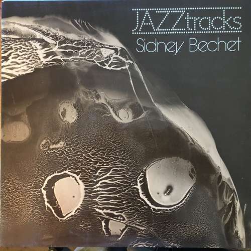 Cover Sidney Bechet - JAZZtracks (LP, Album) Schallplatten Ankauf