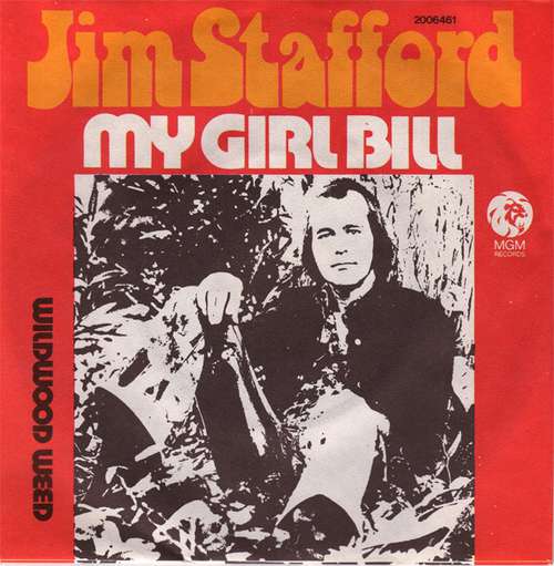 Bild Jim Stafford - My Girl Bill (7, Single) Schallplatten Ankauf