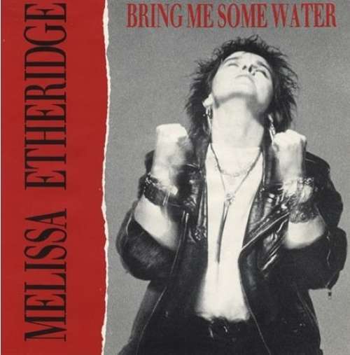Cover Melissa Etheridge - Bring Me Some Water (12) Schallplatten Ankauf
