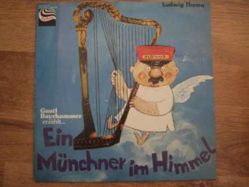 Cover Ludwig Thoma - Ein Münchner Im Himmel (LP, Album) Schallplatten Ankauf