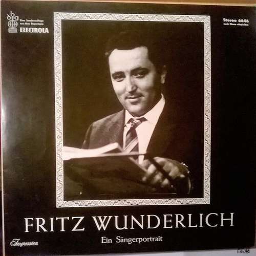 Cover Fritz Wunderlich - Ein Sängerportrait (LP, Comp, Club) Schallplatten Ankauf