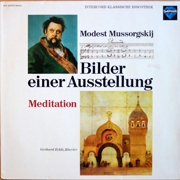 Cover Modest Mussorgskij* - Gerhard Eckle - Bilder Einer Ausstellung · Meditation (LP) Schallplatten Ankauf