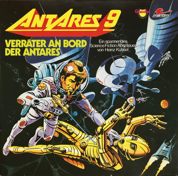 Cover Heinz Kühsel - Antares 9 - Verräter An Bord Der Antares (LP) Schallplatten Ankauf