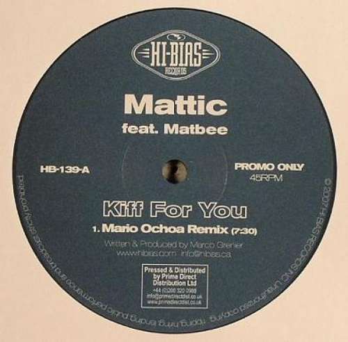 Cover Mattic Feat. Matbee - Kiff For You (12, Promo) Schallplatten Ankauf