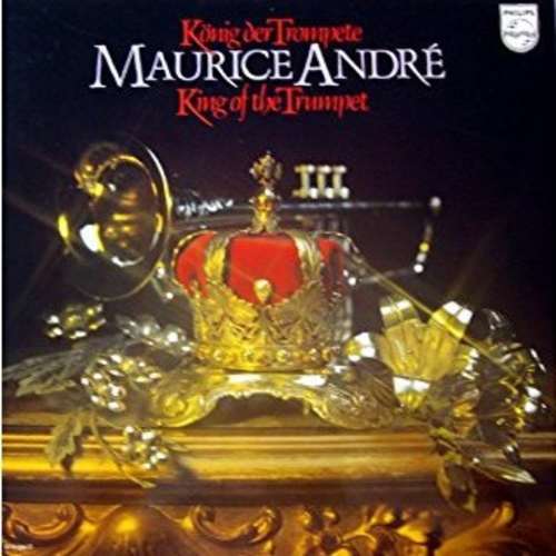 Cover Maurice André - König Der Trompete = King Of The Trumpet (4xLP, Comp) Schallplatten Ankauf