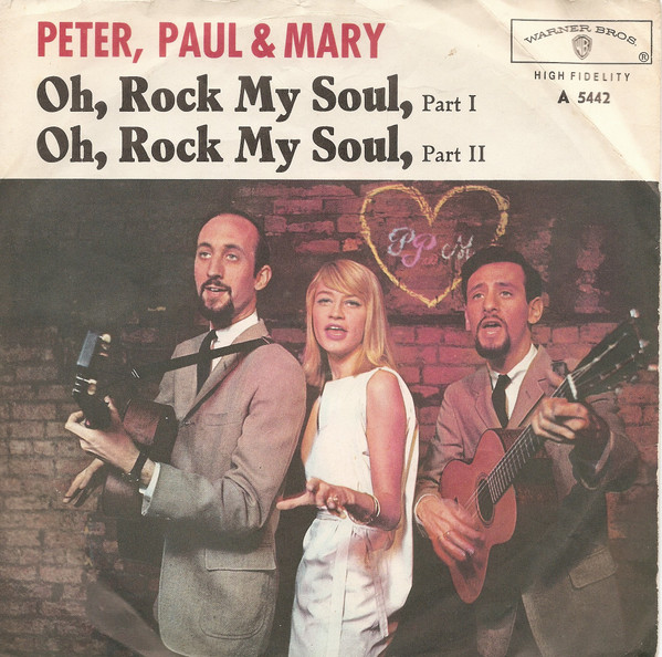 Cover Peter, Paul And Mary* - Oh, Rock My Soul (7, Single) Schallplatten Ankauf