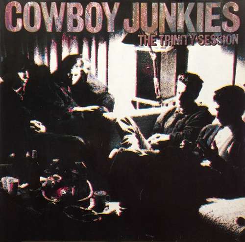 Cover Cowboy Junkies - The Trinity Session (LP, Album) Schallplatten Ankauf