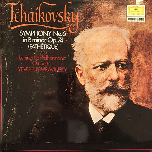Cover Tchaikovsky* - Leningrad Philharmonic Orchestra, Yevgeny Mravinsky* - Symphony No. 6 In B Minor, Op. 74 (Pathétique) (LP, Album, RE) Schallplatten Ankauf