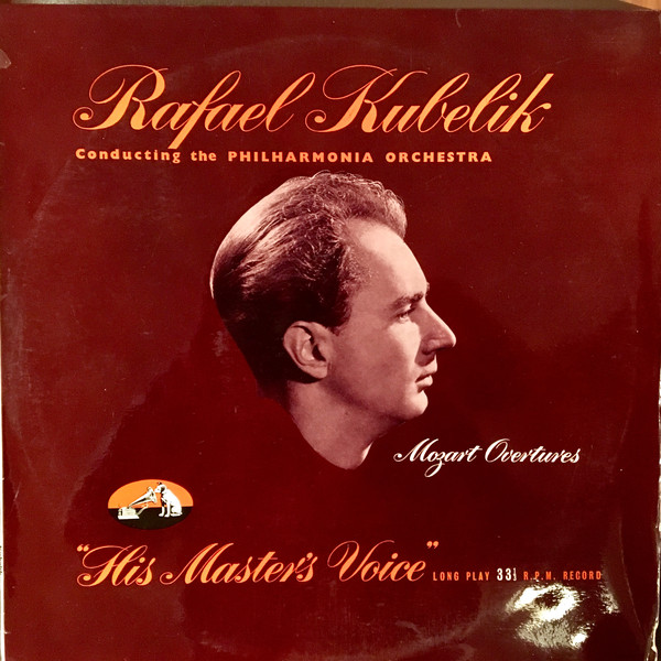 Cover Wolfgang Amadeus Mozart, Rafael Kubelik, Philharmonia Orchestra - Rafael Kubelik Conducting The Philharmonia Orchestra Mozart Overtures (LP, Mono) Schallplatten Ankauf