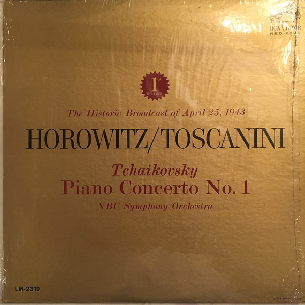 Cover Tschaikowsky*, Horowitz*, Toscanini* And The NBC Symphony Orchestra - Concerto No. 1 In B Flat Minor (LP, Album, Mono) Schallplatten Ankauf