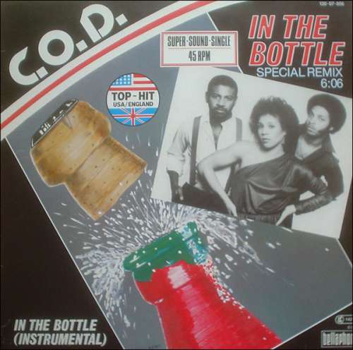 Cover C.O.D. - In The Bottle (Special Remix) (12, Maxi) Schallplatten Ankauf