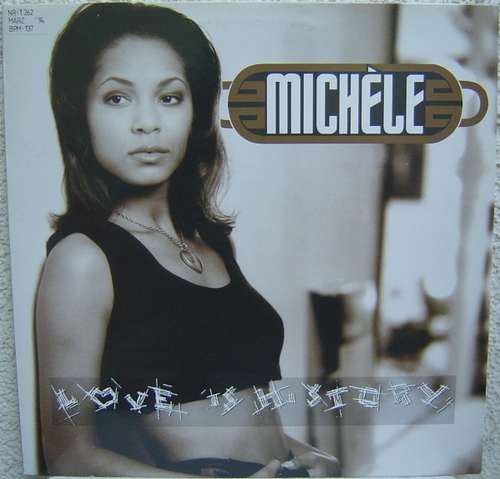 Cover Michèle - Love Is History (12) Schallplatten Ankauf