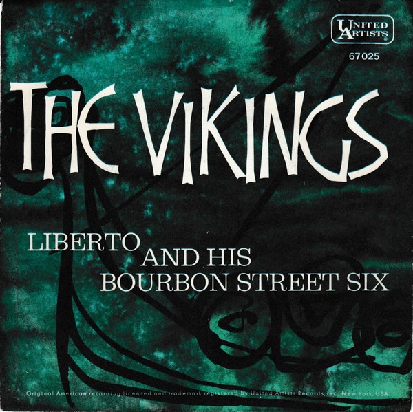 Cover Liberto And His Bourbon Street Six* - The Vikings (7) Schallplatten Ankauf