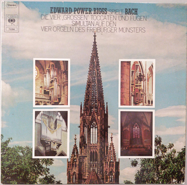 Cover E. Power Biggs, Bach* - Die Vier Grossen Toccaten und Fugen simultan auf den vier Orgeln des Freiburger Münster (LP) Schallplatten Ankauf